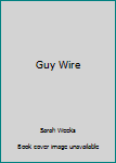 Paperback Guy Wire Book