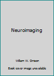 Hardcover Neuroimaging Book