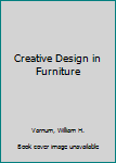 Hardcover Creative Design in Furniture Book