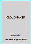 Hardcover CLOUDMAKER Book