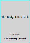 Unknown Binding The Budget Cookbook Book