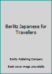 Paperback Berlitz Japanese for Travellers Book
