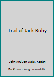 Hardcover Trail of Jack Ruby Book