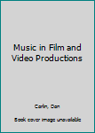 Paperback Music in Film and Video Productions Book