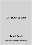 Unknown Binding Crusade in Asia Book