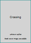 Unknown Binding Crossing Book