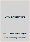 UFO Encounters