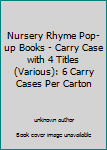 Nursery Rhyme Pop-up Books: My Nursery Rhyme Pop-up Book Collection
