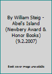 Paperback By William Steig - Abel's Island (Newbery Award & Honor Books) (9.2.2007) Book