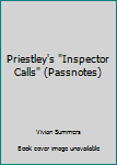 Paperback Priestley's "Inspector Calls" (Passnotes) Book