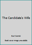 Paperback The Candidate's Wife Book