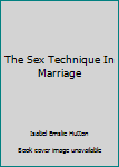 Unknown Binding The Sex Technique In Marriage Book
