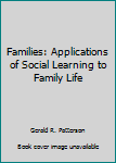 Paperback Families: Applications of Social Learning to Family Life Book