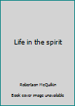 Paperback Life in the spirit Book