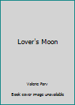Lover's Moon