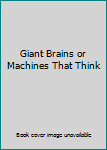 Giant Brains or Machines That Think