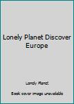 Paperback Lonely Planet Discover Europe Book