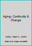 Mass Market Paperback Aging: Continuity & Change Book