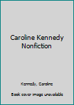 Hardcover Caroline Kennedy Nonfiction [Large Print] Book