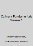 Hardcover Culinary Fundamentals Volume 1 Book