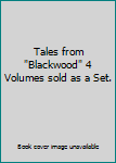 Unknown Binding Tales from "Blackwood" 4 Volumes sold as a Set. Book