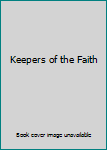 Hardcover Keepers of the Faith Book