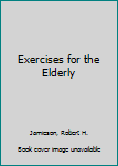 Exercises for the Elderly