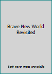 Mass Market Paperback Brave New World Revisited Book