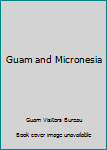 Unknown Binding Guam and Micronesia Book