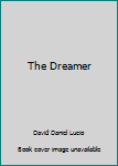 Paperback The Dreamer Book