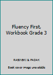 Paperback Fluency First, Workbook Grade 3 Book