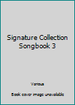 Staple Bound Signature Collection Songbook 3 Book