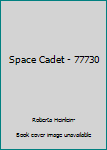 Paperback Space Cadet - 77730 Book