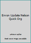 Paperback Enron Update Nelson Quick Org Book