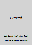 Board book Gemcraft Book