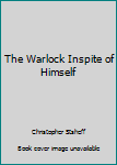 Unknown Binding The Warlock Inspite of Himself Book