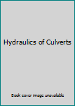Hydraulics of Culverts