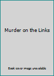 Poirot - Murder on the Links