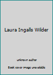 Unknown Binding Laura Ingalls Wilder Book