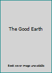 The Good Earth