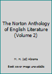 Paperback The Norton Anthology of English Literature (Volume 2) Book