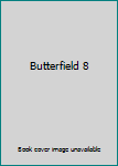 Hardcover Butterfield 8 Book
