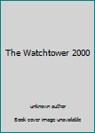 Hardcover The Watchtower 2000 Book