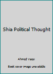 Paperback Shia Political Thought Book