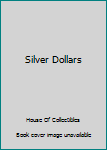 Paperback Silver Dollars Book