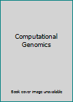 Hardcover Computational Genomics Book