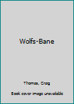 Mass Market Paperback Wolfs-Bane Book