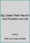 Paperback Big Ideas Math Record and Practice Journal Book