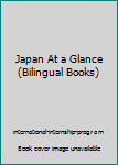 Tankobon Softcover Japan At a Glance (Bilingual Books) Book