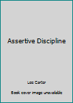 Hardcover Assertive Discipline Book